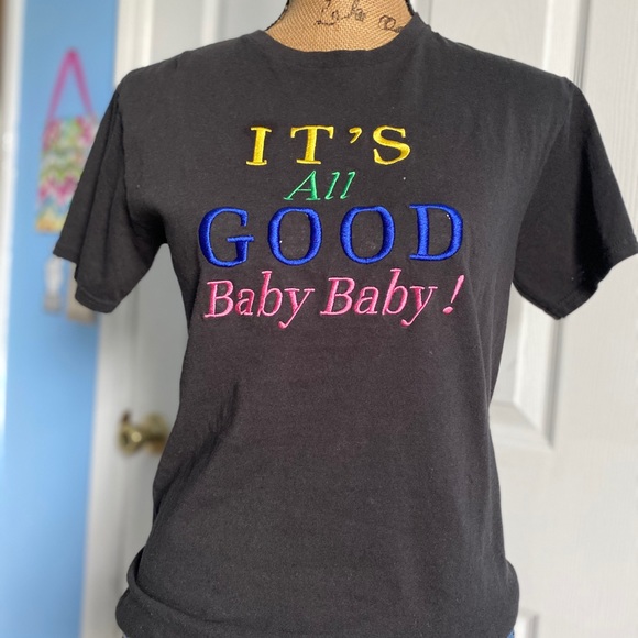“It’s all good Baby Baby” Tee - Picture 3 of 4